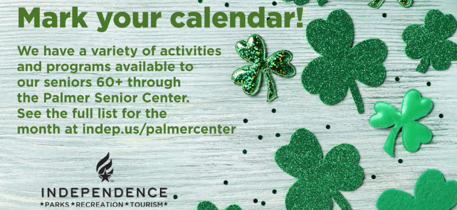 Shamrocks on the right side with green background. Black Independence logo across the left bottom side and Mark your calendar across top on the left.