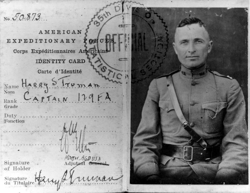 Image of Truman's identity card for the American Expeditionary Forces. His rank is Captain, 129 Field Artillery.